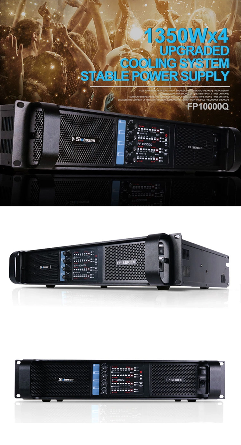 Fp10000q 2100W Professional Audio High Power Amplifier Speaker Power Amplifier in Guangzhou