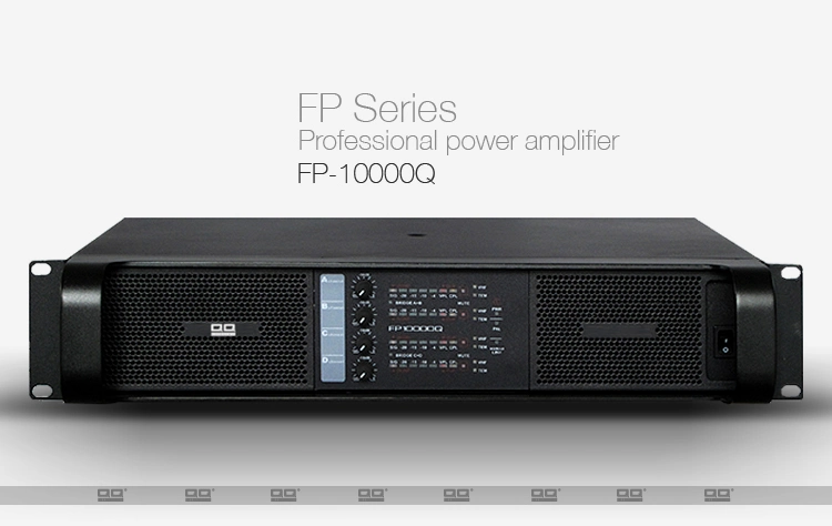 Fp10000q 4channel High Power Amplifier Professional Amplifier Brands