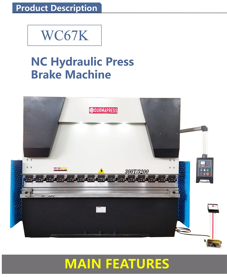 Wc67y 300t 3200 Hydraulic Press Brake Machine with Bend 12mm Thickness and 3200mm Length