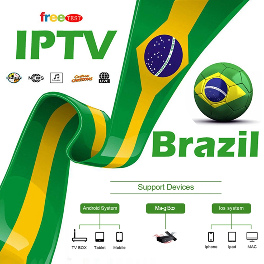 Portuguese IPTV Stable Live VOD Free Test Brazil IPTV Europe IPTV