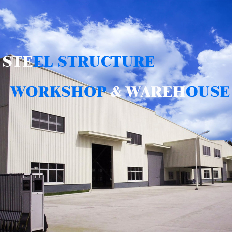 Flexible Layout Design Portal Frame Metal Building Steel Structure Workshop Construction